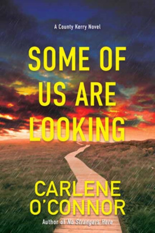 Some of Us Are Looking - Carlene O'Connor