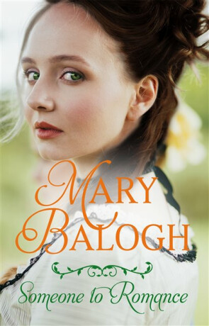 Someone to Romance - Mary Balogh