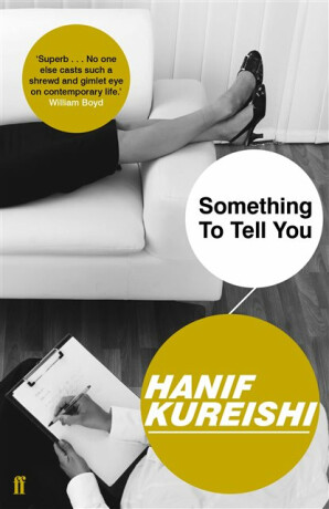 Something to Tell You - Hanif Kureishi