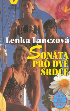 Sonáta pro dvě srdce - Lenka Lanczová