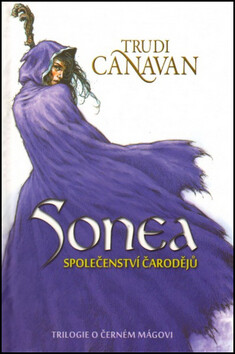 Sonea Společenství čarodějů - Trudi Canavan
