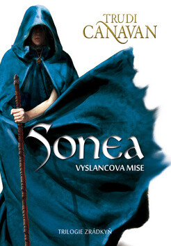 Sonea Vyslancova mise - Trudi Canavan