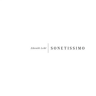 SONETISSIMO - Zdeněk Lebl