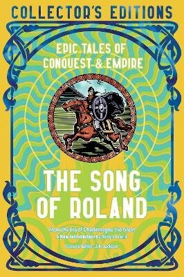 The Song of Roland - Robyn Lowrie