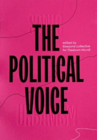 Sonic Urbanism: the Political Voice - 