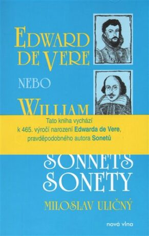 Sonnets / Sonety - William Shakespeare,Jaromír Gál,Tomáš Kropáček,Edward de Vere