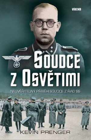 Soudce z Osvětimi - Kevin Prenger