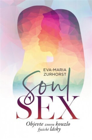 Soulsex - Diana Delevová,Eva-Maria Zurhorst