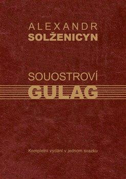 Souostroví Gulag - Alexandr Solženicyn