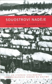 Souostroví naděje - Jaromír Štětina,Zdeněk Procházka