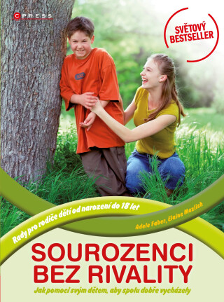 Sourozenci bez rivality - Adele Faber,Elaine Mazlish