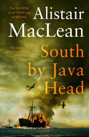 South by Java Head - MacLean Alistair