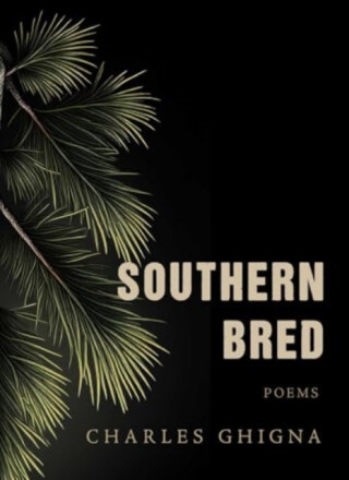 Southern Bred - Charles Ghigna