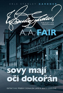 Sovy mají oči dokořán - A.A. Fair