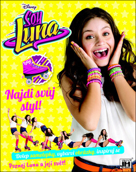 Soy Luna Najdi svůj styl - 