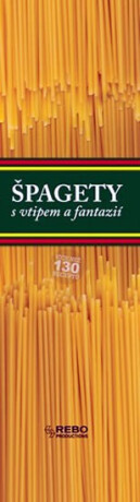 Špagety s vtipem a fantazií - neuveden