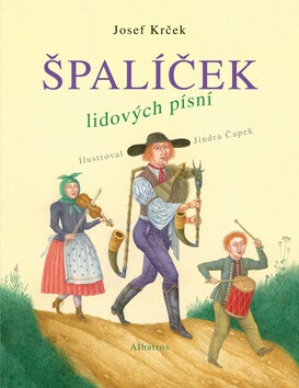 Špalíček lidových písní - Josef Krček