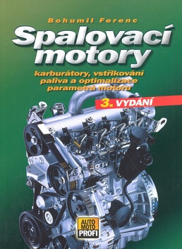 Spalovací motory - Bohumil Ferenc