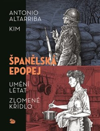 Španělská epopej - Antonio Altarriba,Derek Kirk Kim