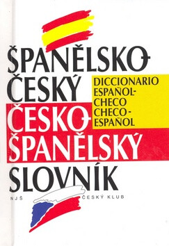 Španělsko-Český Česko-Španělský slovník - Vladimír Uchytil,Tomáš Uchytil