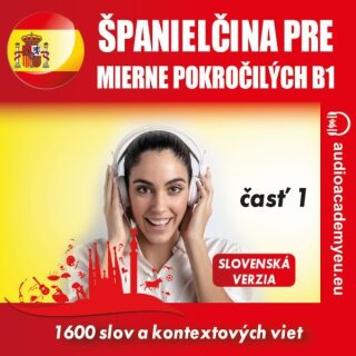 Španielčina pre mierne pokročilých B1 - časť 1 - Tomáš Dvořáček