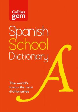 Spanish School Gem Dictionary - Collins Dictionaries
