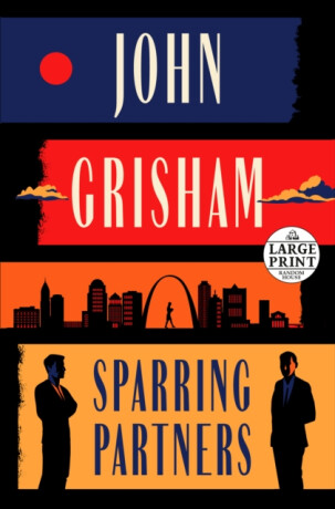 Sparring Partners - John Grisham