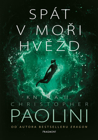 Spát v moři hvězd - Kniha II. - Christopher Paolini