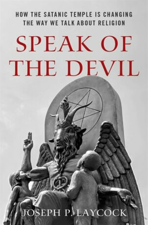 Speak of the Devil - Laycock Joseph P.