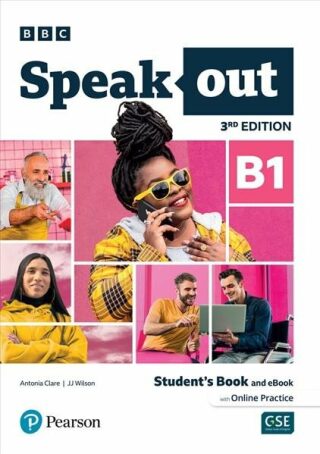 Speakout B1 Student´s Book and eBook with Online Practice, 3rd Edition - Alan J. Wilson,Antonia Clare