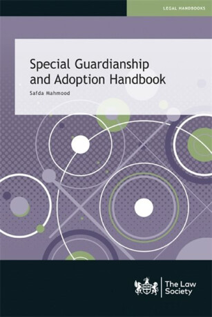 Special Guardianship and Adoption Handbook - Safda Mahmood
