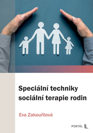 Speciální techniky sociální terapie rodin - 