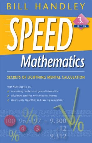 Speed Mathematics - Bill Handley