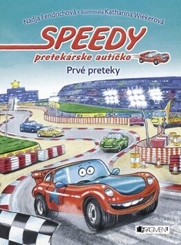 Speedy pretekárske autíčko Prvé preteky - Nadja Fendrichová