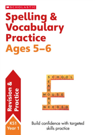 Spelling and Vocabulary Practice Ages 5-6 - Alison Milford