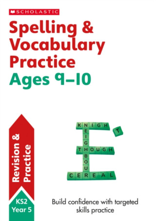 Spelling and Vocabulary Practice Ages 9-10 - Debbie Ridgard,Sally Burt