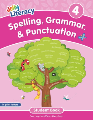 Spelling, Grammar, & Punctuation Student Book 4 - Sara Wernham,Sue Lloyd