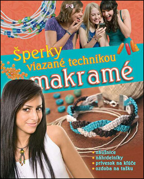 Šperky viazané technikou makramé - 