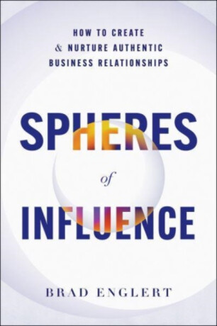 Spheres of Influence - Brad Englert