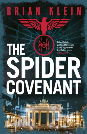 Spider Covenant - Brian Klein