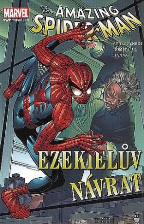 Spider-Man: Ezekielův návrat - J. Michael Straczynski,John Romita jr.