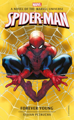 Spider-Man: Forever Young - Stefan Petrucha