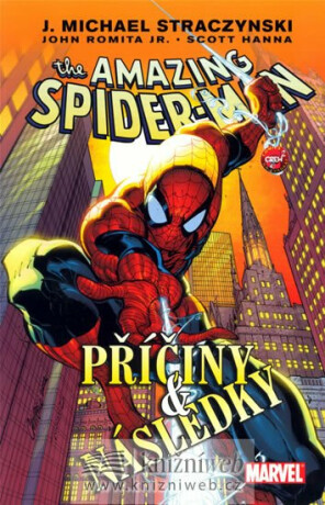 Spider-Man Příčiny a následky - J. Michael Straczynski