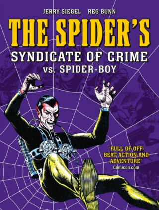 The Spider's Syndicate of Crime vs. Spider-Boy - Siegel Jerry