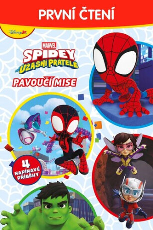 Spidey a jeho úžasní přátelé Pavoučí mise - 