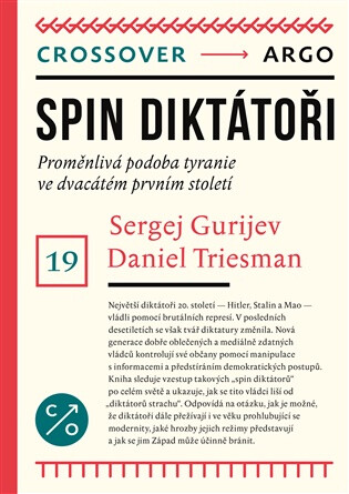 Spin diktátoři - Daniel Treisman,Sergej Gurijev