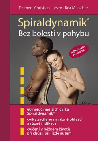 Spiráldynamik - Christian Larsen,Bea Miescher
