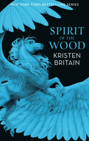 Spirit of the Wood - Kristen Britain