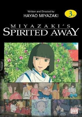Spirited Away Film Comic, Vol. 3 - Hayao Miyazaki