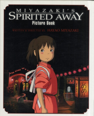Spirited Away Picture Book - Hayao Miyazaki